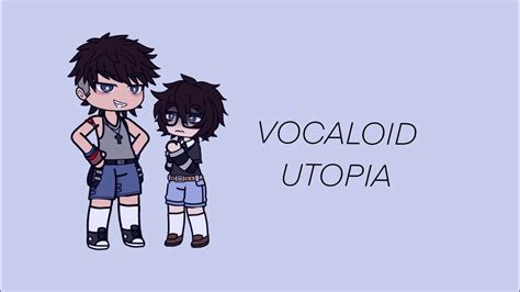 VOCALOID UTOPIA Michael Evan C C FNAF YouTube