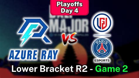 Psg Lgd Vs Azure Ray Bo Game Bali Major Playoffs Day