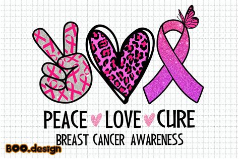 Peace Love Cure Breast Cancer Awareness Graphic By Boo Design · Creative Fabrica