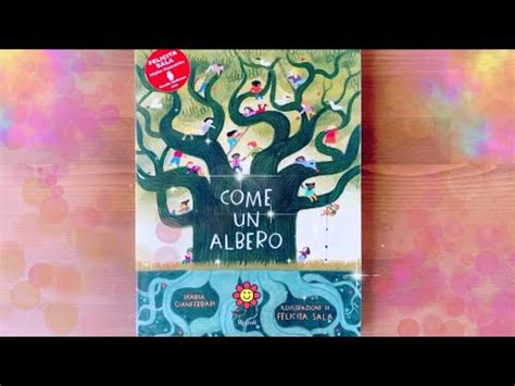 COME UN ALBERO Maria Gianferrari Albo Illustrato YouTube