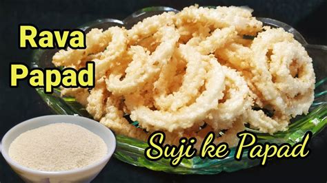 Rava Papad Recipesuji Ke Papadsemolina Fryums Recipe Youtube