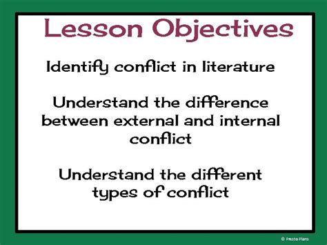 Conflict Understanding Literary Terms Presto Plans Lesson Objectives