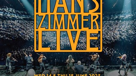 Hans Zimmer concert tickets for The O2 Arena, London Wednesday, 14 June ...