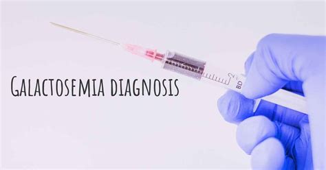 How Is Galactosemia Diagnosed