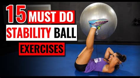 15 Must Do Stability Ball Core Exercises Lose Belly Fat Youtube