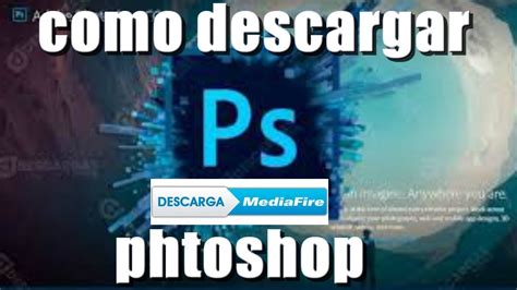 Como Descargar Photoshop Por Mediafire Youtube