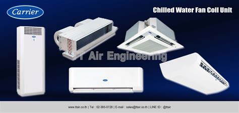 Carrier Chilled Water Fan Coil Unit แอร์โรงงาน Tt Air Engineering