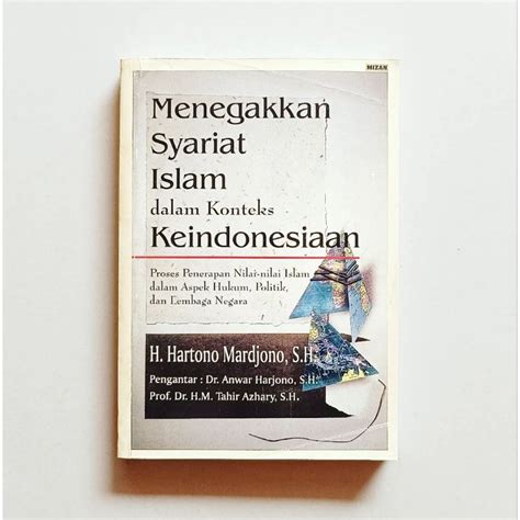 Jual Menegakkan Syariat Islam Dalam Konteks Keindonesiaan Proses