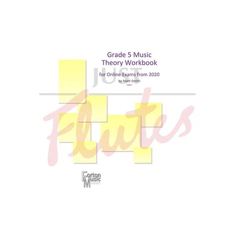 Grade 5 Music Theory Workbook M Smith Just Flutes
