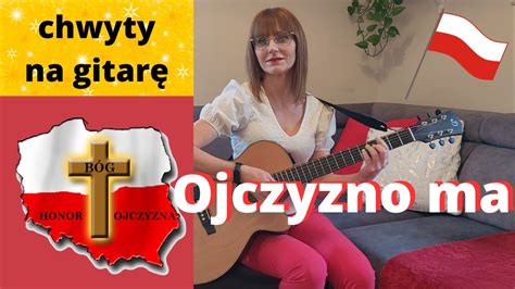 Ojczyzno Ma Chwyty Tekst Piosenki Religijne Z Gitar Marzena