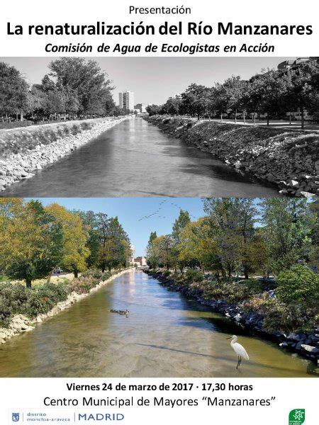 Madrid Presentación La renaturalización del río Manzanares