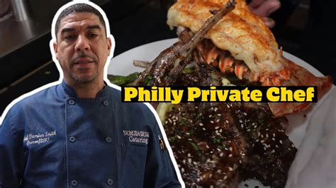 Philly Private Chef Damian Smith Of No Mirage Catering YouTube