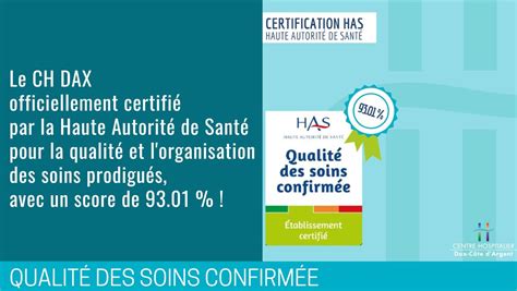 Le Ch De Dax Certifi Par La Haute Autorit De Sant Site Officiel De