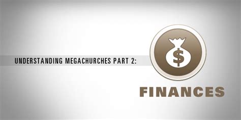 Mega Churches Finances