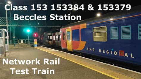 Class 153 Colas Rail Nsc Trc Network Rail Test Train 153384 And 153379 At Beccles Train Station