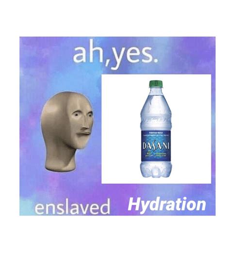 Dasani Water Bottle Meme - Best Pictures and Decription Forwardset.Com