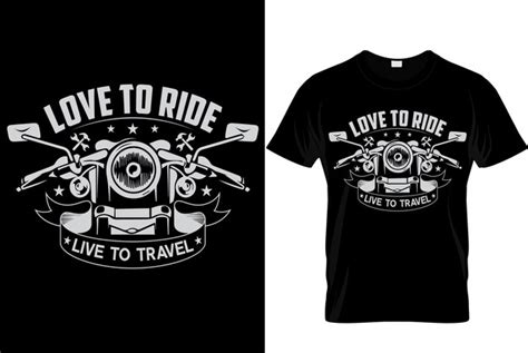 Premium Vector Love To Ride Live To Travel Biker Tshirt Design Template