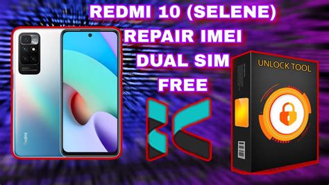 REPARAR IMEI O F4 REDMI 10 SELENE DUAL SIM HERRAMIENTA FREE