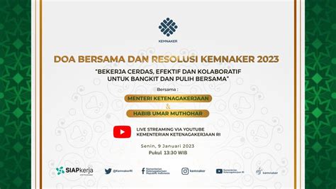 Live Doa Bersama Dan Resolusi Kemnaker 2023 Youtube