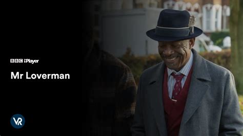 Watch Mr Loverman In Usa On Bbc Iplayer