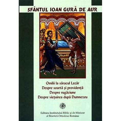 Omilii La Saracul Lazar Sfantul Ioan Gura De Aur EMAG Ro