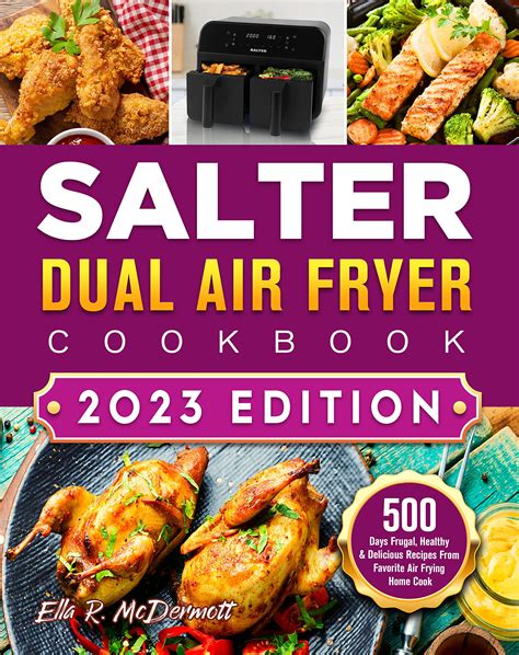 The Salter Dual Air Fryer Cookbook Days Frugal Healthy