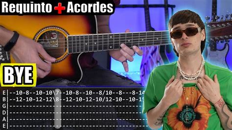 Bye Peso Pluma Requinto Acordes Tabs Tutorial Guitarra Youtube