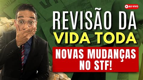 URGENTE NOVAS MUDANÇAS NA REVISÃO DA VIDA TODA AINDA HÁ ESPERANÇA