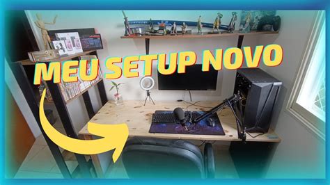 MEU SETUP DOS SONHOS ESTA FICANDO INCRIVEL YouTube