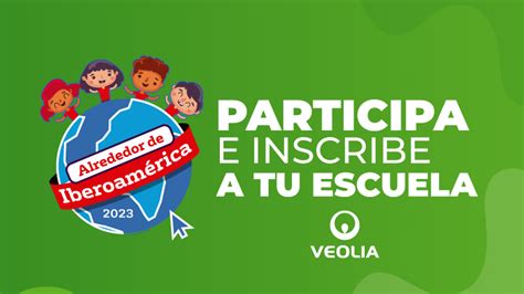 Veolia OEI y 10 000 niños buscan soluciones ecológicas en 7 ciudades