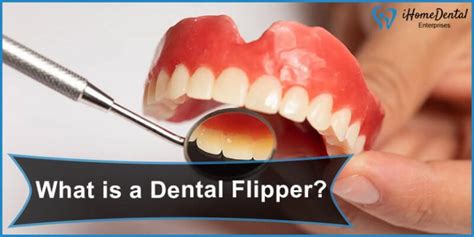 What is a Dental Flipper? - iHome Dental