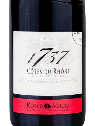 Rocca Maura Les Vignerons de Roquemaure Cuvée 1737 Côtes du Rhône