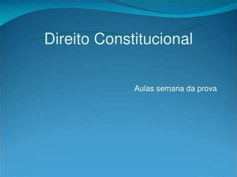 Ppt Direito Constitucional Powerpoint Presentation Free Download