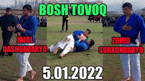 ZOXID VA JALOL KURASHDI QASHQADARYODA KATTA TUY KURASH 5 01 2022 YouTube