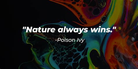 36 Poison Ivy Quotes from the Nature-Loving Femme Fatale