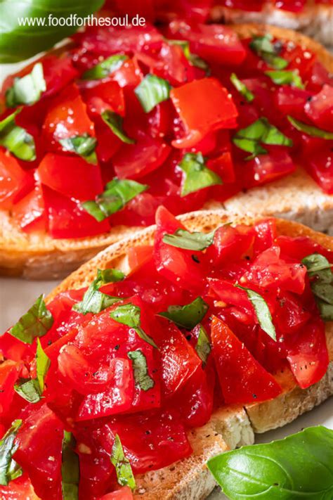 Italienische Bruschetta Original Rezept Mit Tomaten