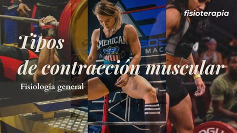 Tipos de contracción muscular Camille Rivera Paz uDocz