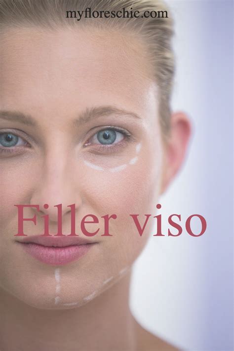 Come Orientarsi Nella Scelta Del Filler Per Il Viso Filler Naso