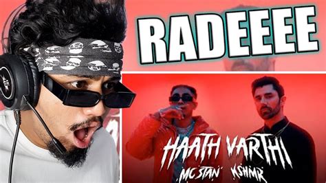 Haath Varthi Reaction Mc Stan X Kshmr They Rock Nuste Radeeee Don