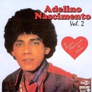 Adelino Nascimento 21 álbuns da Discografia no LETRAS MUS BR