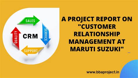 Maruti Suzuki CRM Project Report On Customer Relationship Management