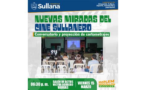 Nuevas miradas del Cine Sullanero Campañas Municipalidad Provincial