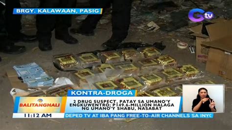 2 Drug Suspect Patay Sa Umanoy Engkuwentro P1496 Million Halaga Ng