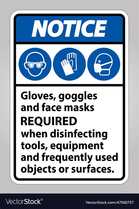 Notice Glovesgogglesand Face Masks Required Sign Vector Image