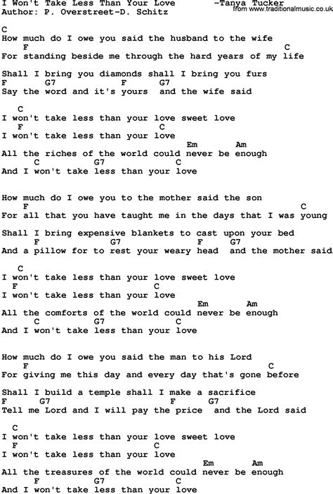 Country Music I Won T Take Less Than Your Love Tanya Tucker Lyrics And Chords