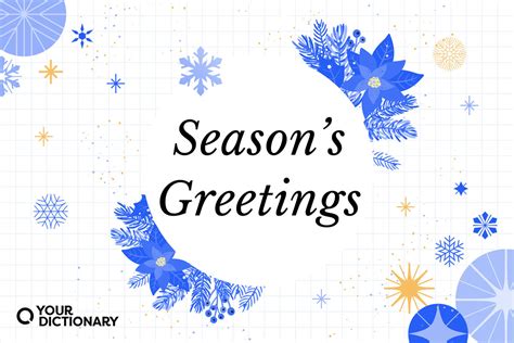 Season’s Greetings | Meaning, History, and Spelling | YourDictionary