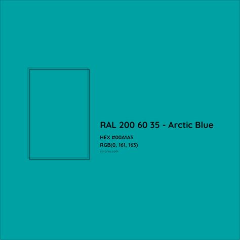 About Ral 200 60 35 Arctic Blue Color Color Codes Similar Colors