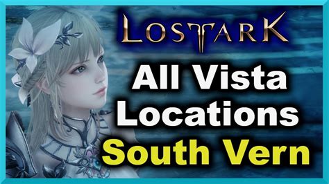 All South Vern Vista Lost Ark YouTube