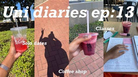 Uni Diaries Ep 13 Solo Dates Morning Routine Attending Classes