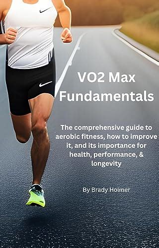 Vo2 Max Essentials The Comprehensive Guide To Aerobic Fitness How To